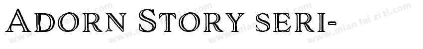 Adorn Story seri字体转换